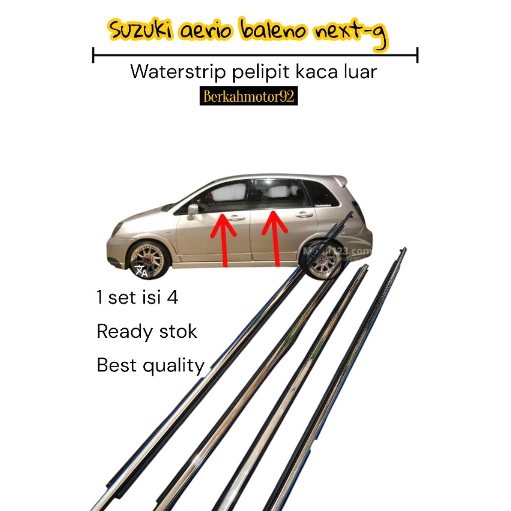 karet pelipit kaca luar waterstrip kaca luar mobil suzuki baleno aerio next-g set