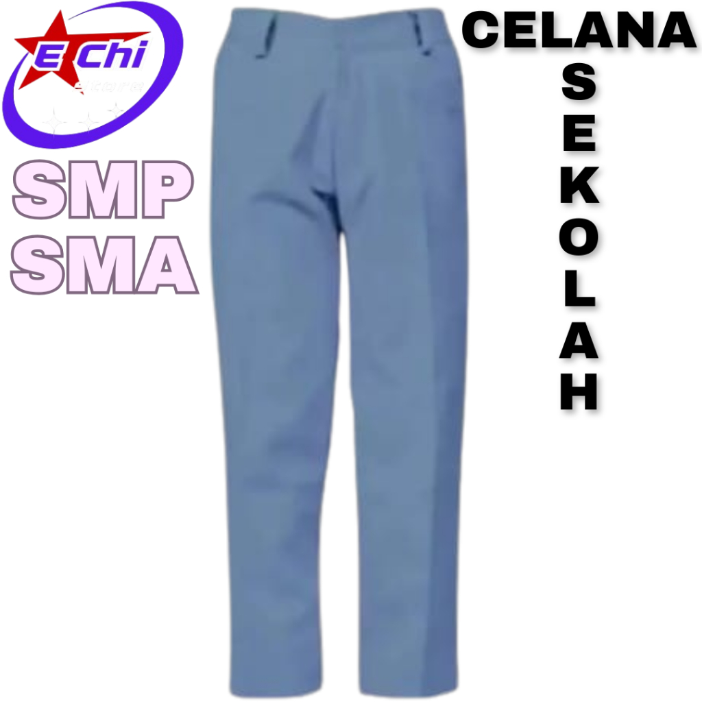 SERAGAM SEKOLAH CELANA ANAK LAKI LAKI SMP SMA