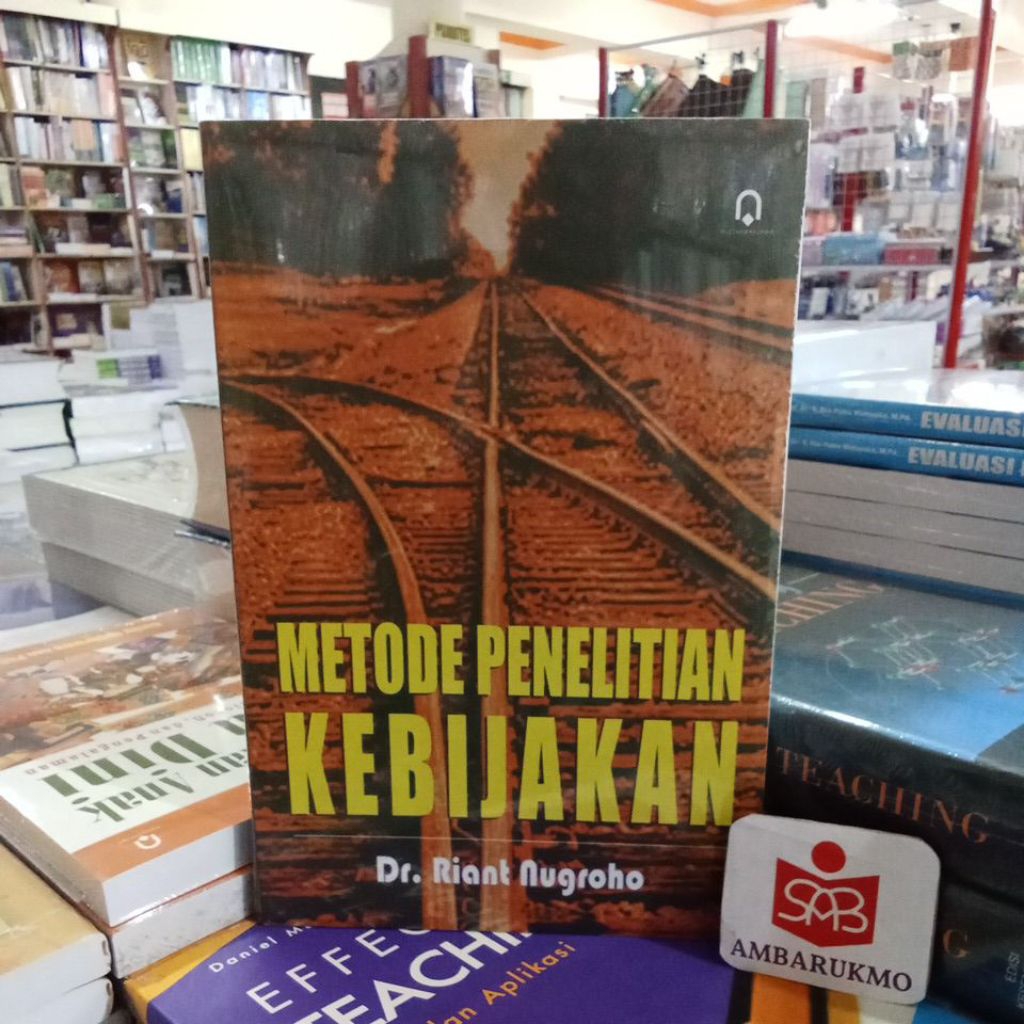 Metode Penelitian Kebijakan - Riant Nugroho