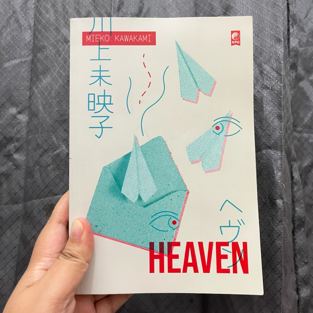 Heaven Mieko Kawakami Preloved Novel Buku Books