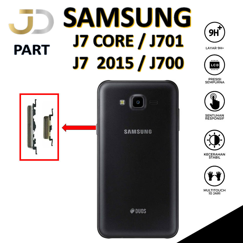TOMBOL LUAR ON / OFF + VOLUME SAMSUNG J7 CORE / J701 / J7 2015 / J700 ORIGINAL 100%
