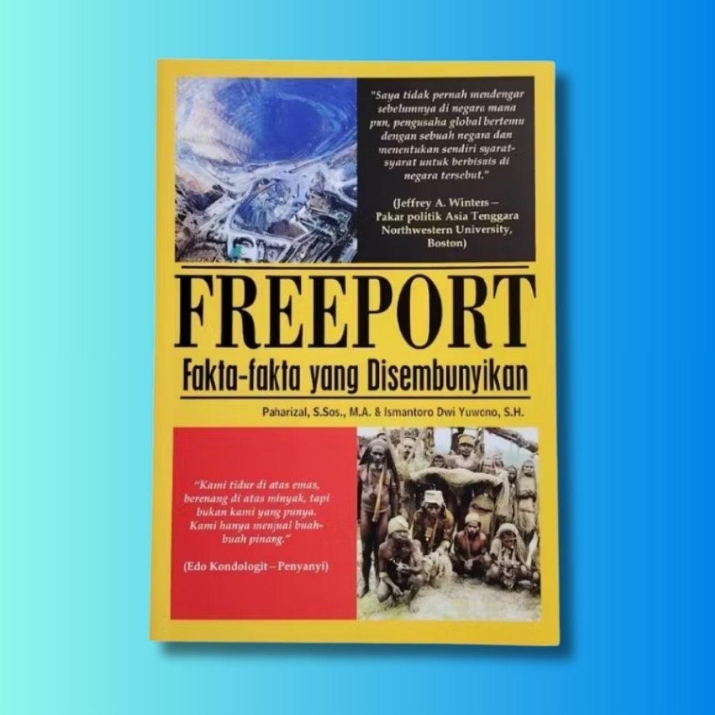 Buku Freeport - Fakta-Fakta yang Disembunyikan - Penerbit Narasi