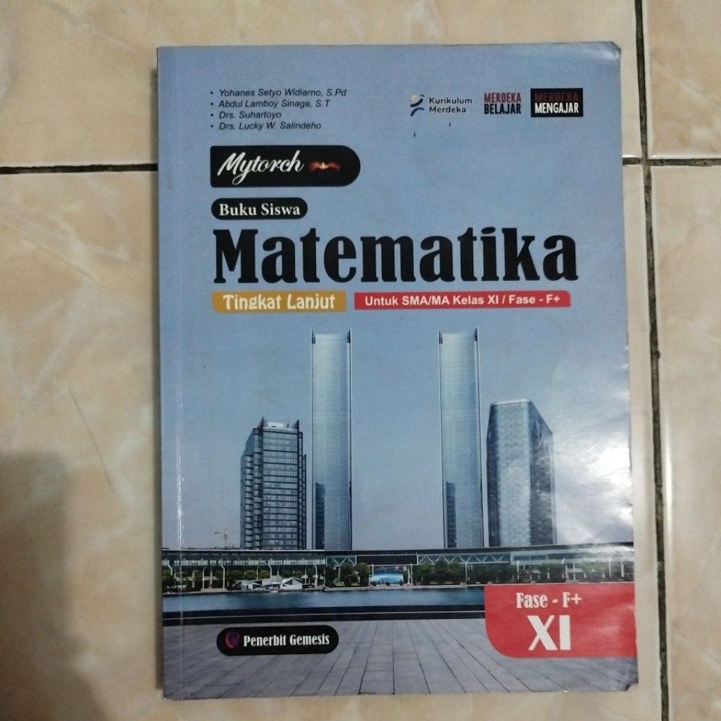 Matematika Tingkat Lanjut Kelas 11 Penerbit Gemesis Kurikulum Merdeka (Bekas)