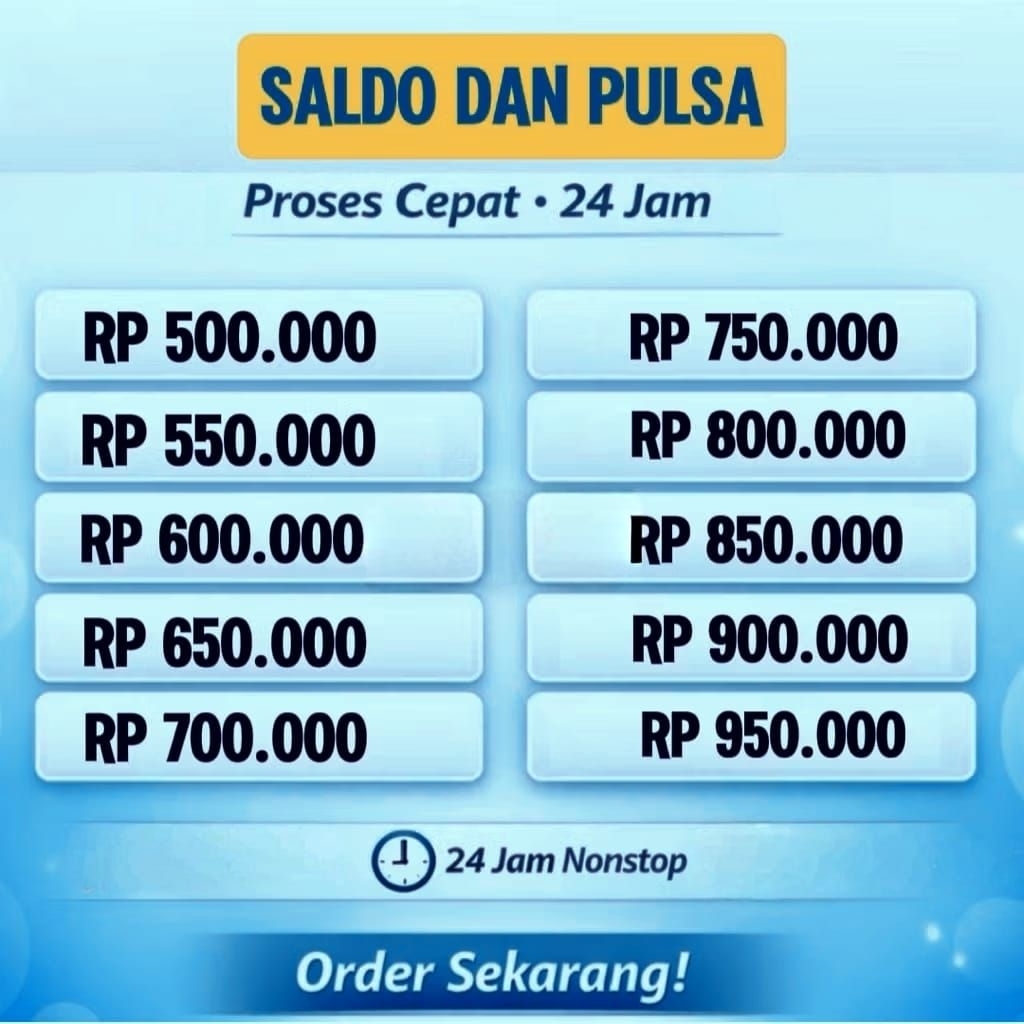 TOP SALDO DAN PULSA TERMURAH DAN TERLENGKAP 500 RIBU - 950 RIBU