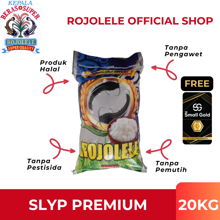 BERAS ROJOLELE SLYP Super Premium 20KG | Beras Pulen