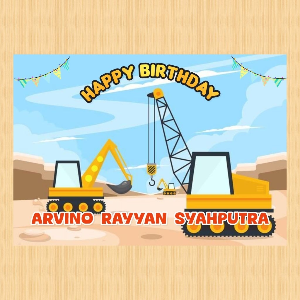 Spanduk EXCAVATOR banner spanduk banner ultah anak background EXCAVATOR custom backdrop ulang tahun 