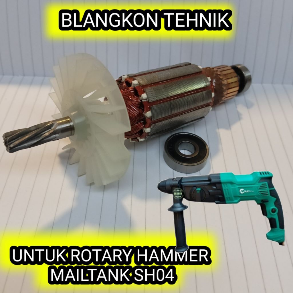 ARMATURE ANGKER MESIN ROTARY HAMMER MAILTANK SH04 MAILTANK SH 04