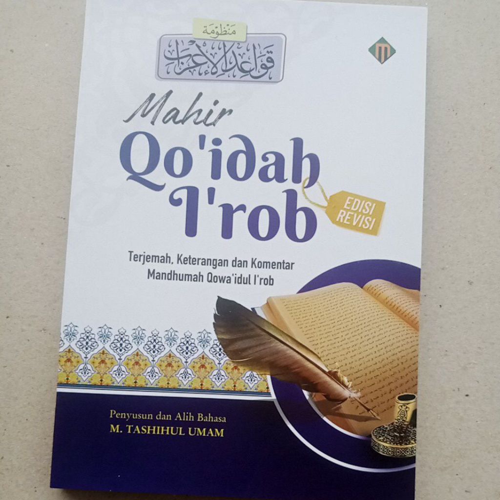 Mahir Qoidah Irob / Mahir Qo'idah I'rob / Nadlom Qoidah Irob - Berisi naskah kitab + makna pesantren