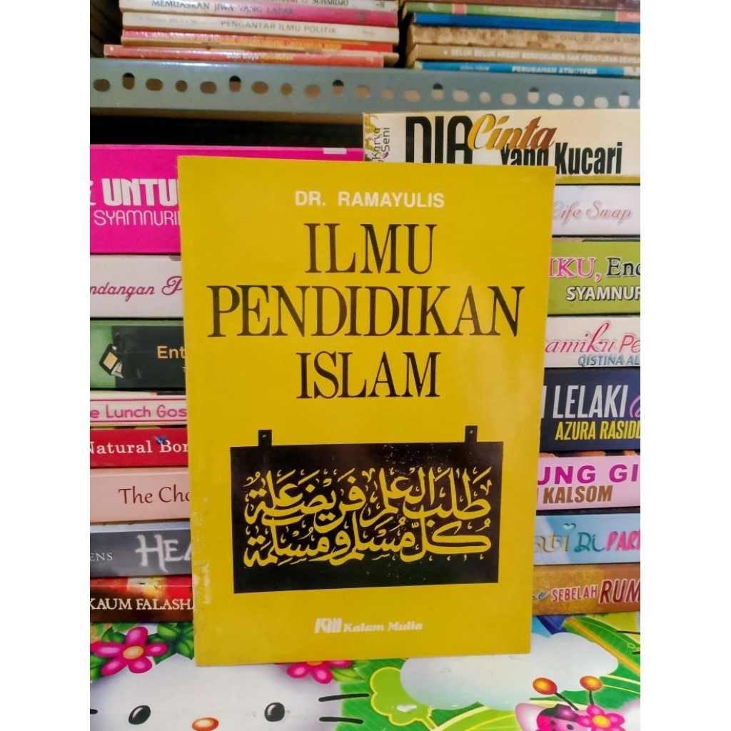BUKU ILMU PENDIDIKAN ISLAM BY RAMAYULIS (ORIGINAL)