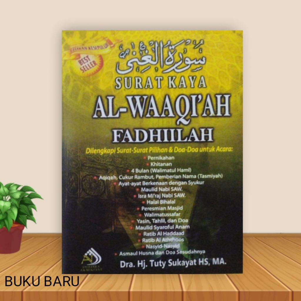surat kaya al waaqiah fadhiilah dra.hj.tuty sukayat