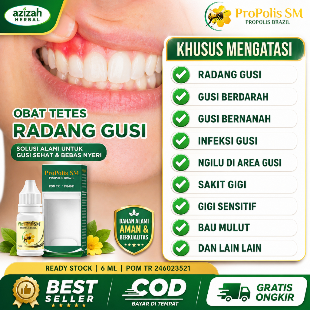 Obat Radang Gusi Bengkak Merah Berdarah Bernanah Infeksi Syaraf Gusi Gigi Terasa Ngilu Propolis SM