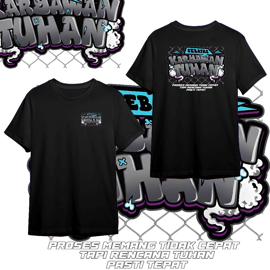 kaos Sebatas Karyawan Tuhan // Baju Distro Pria Wanita
