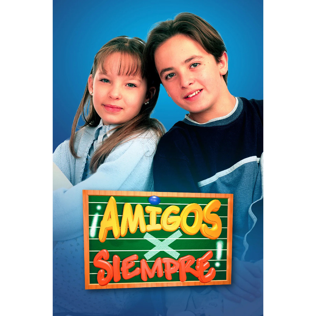 Amigos X Siempre (2000) --Baca Deskripsi--