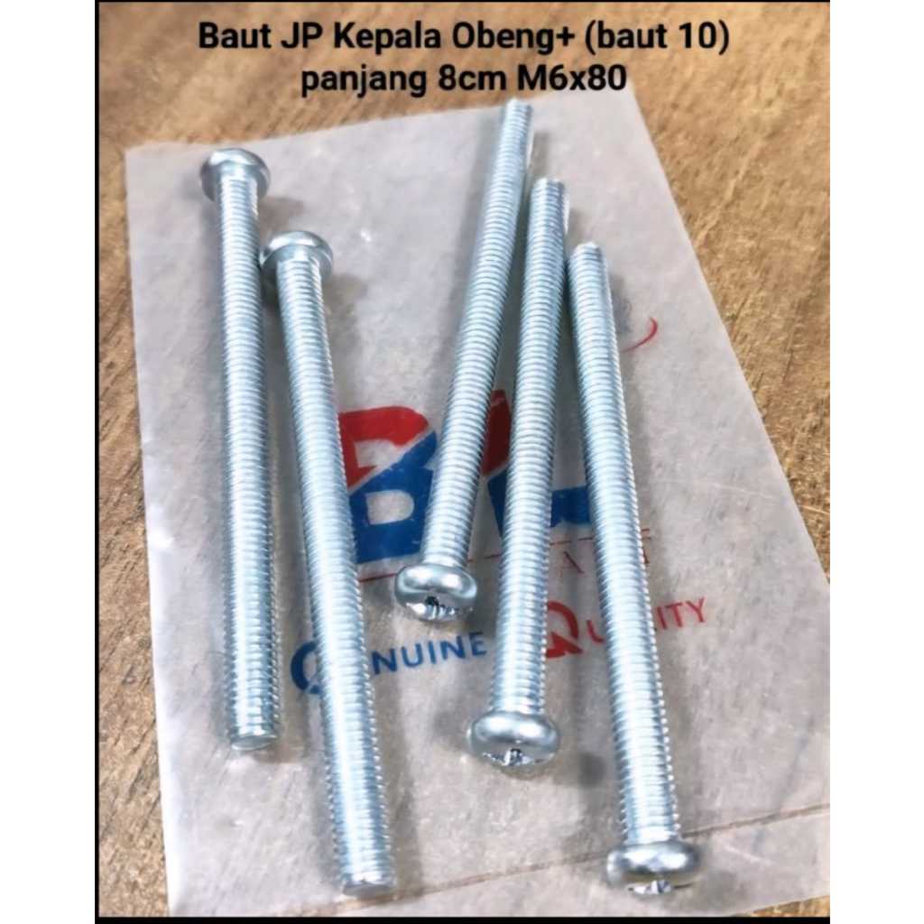 (10 - 50 pcs) Baut JP Kepala Obeng+ M6x80 / Baut 10 Panjang 8cm