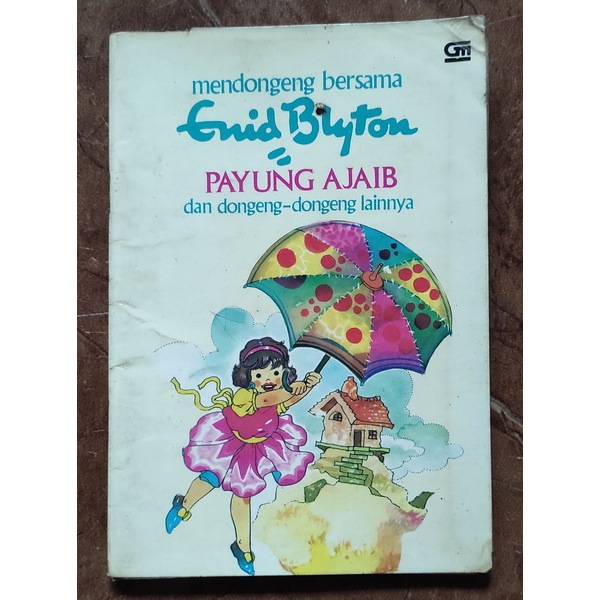 Buku Original Mendongeng bersama Enid Blyton - Payung Ajaib dan Dongeng-dongeng lainnya