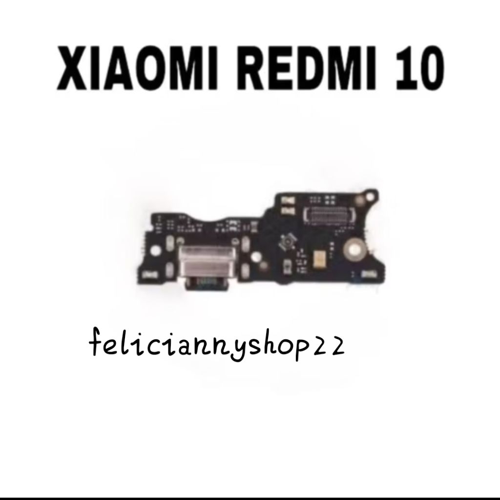 PAPAN CAS / FLEXIBLE KONEKTOR CAS FOR XIAOMI REDMI 10 / REDMI 10 PRIME / REDMI 10 POWER + MIC