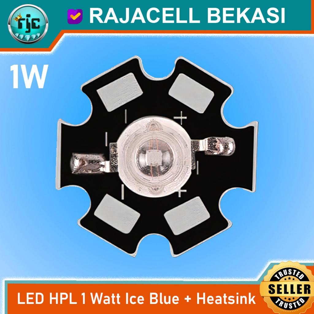 High Power Led HPL 1W Ice Blue Biru Tosca 1 Watt 3.2-3.4V 490-495nm 350mA + Heatsink