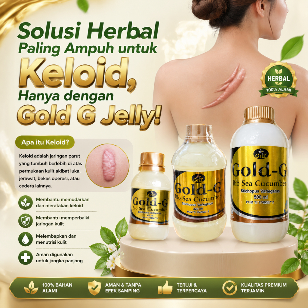 100% AMPUH OBAT KELOID PALING AMPUH JELLY GAMAT GOLD-G ORIGINAL