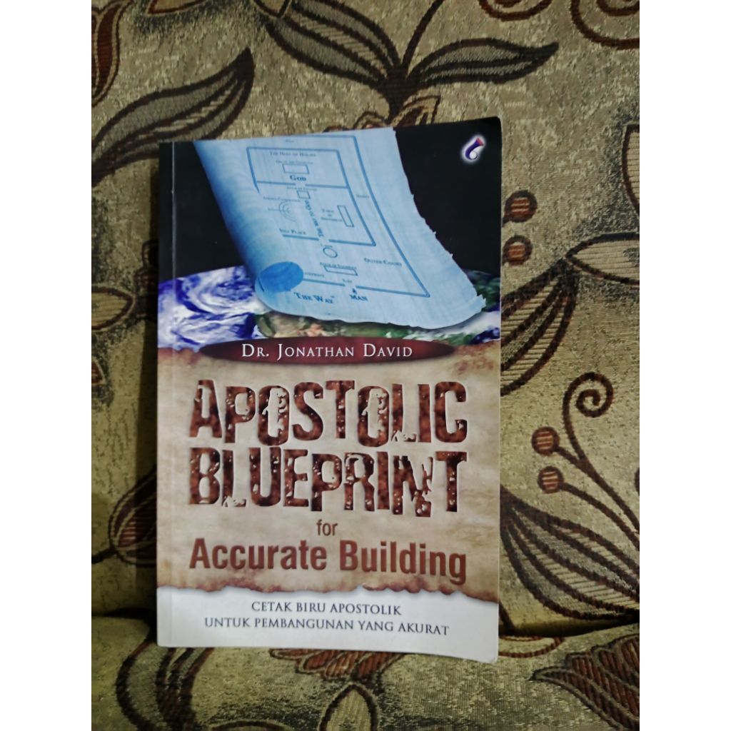 Apostolic Blueprint for Accurate Building - Dr. Jonathan David