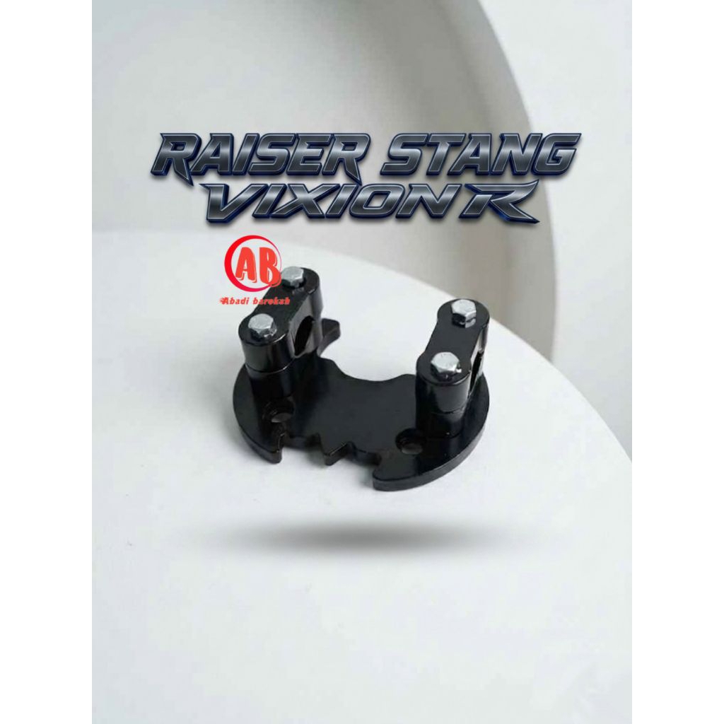 RAISER STANG VIXION NEW VIXION R FACELIFT - PENINGGI STANG NEW Vixion R 2017