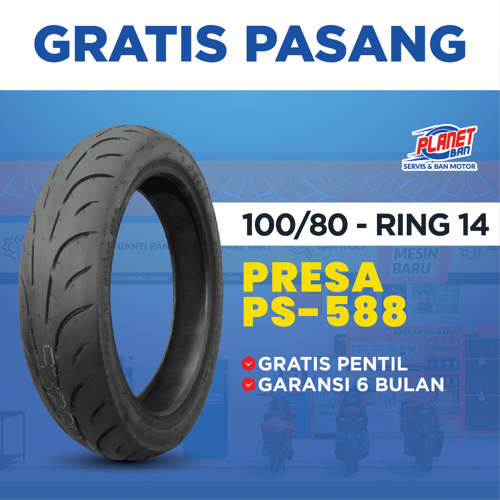 Ban motor Ring 14 - 100/80 Presa PS-588 (Ban Motor DEPAN PCX 150, Vario 160 ; Ban BELAKANG : Vario 1