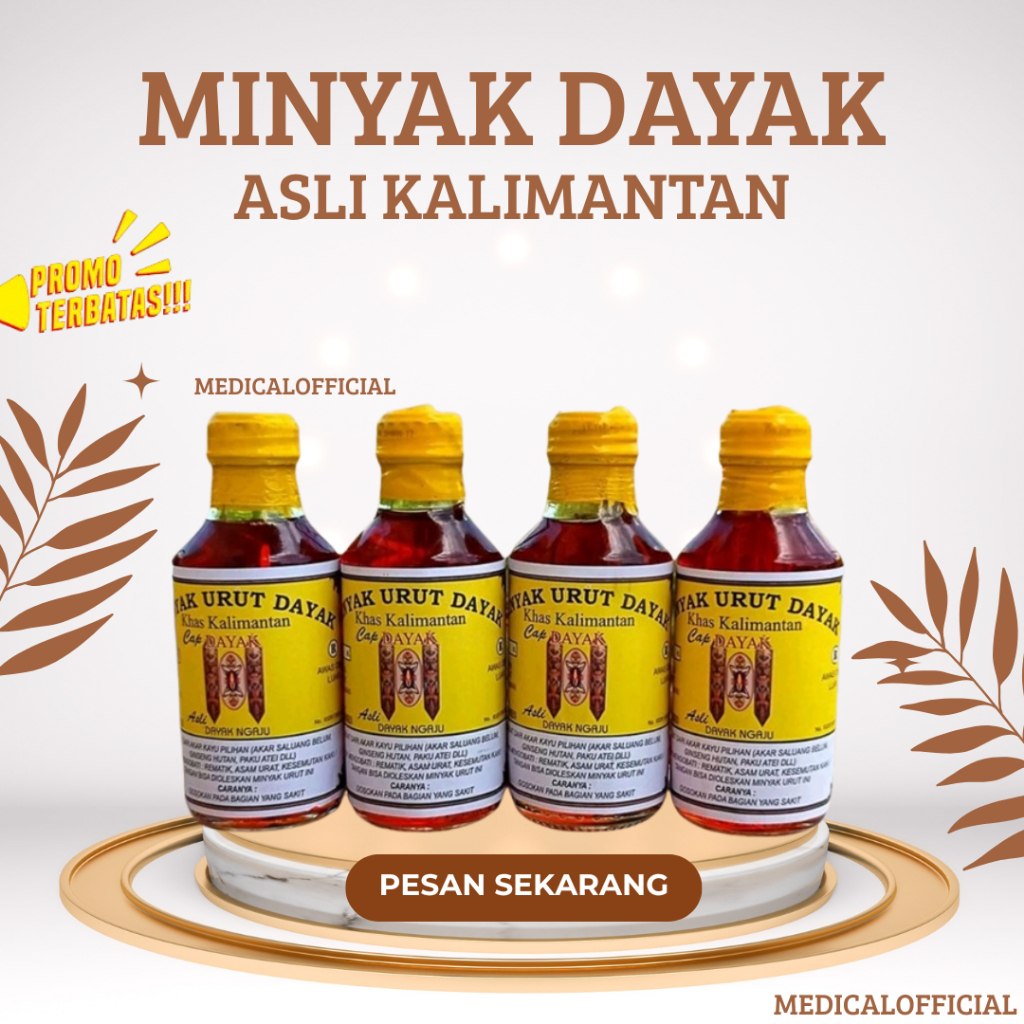 MINYAK URUT "DAYAK" KHAS KALIMANTAN