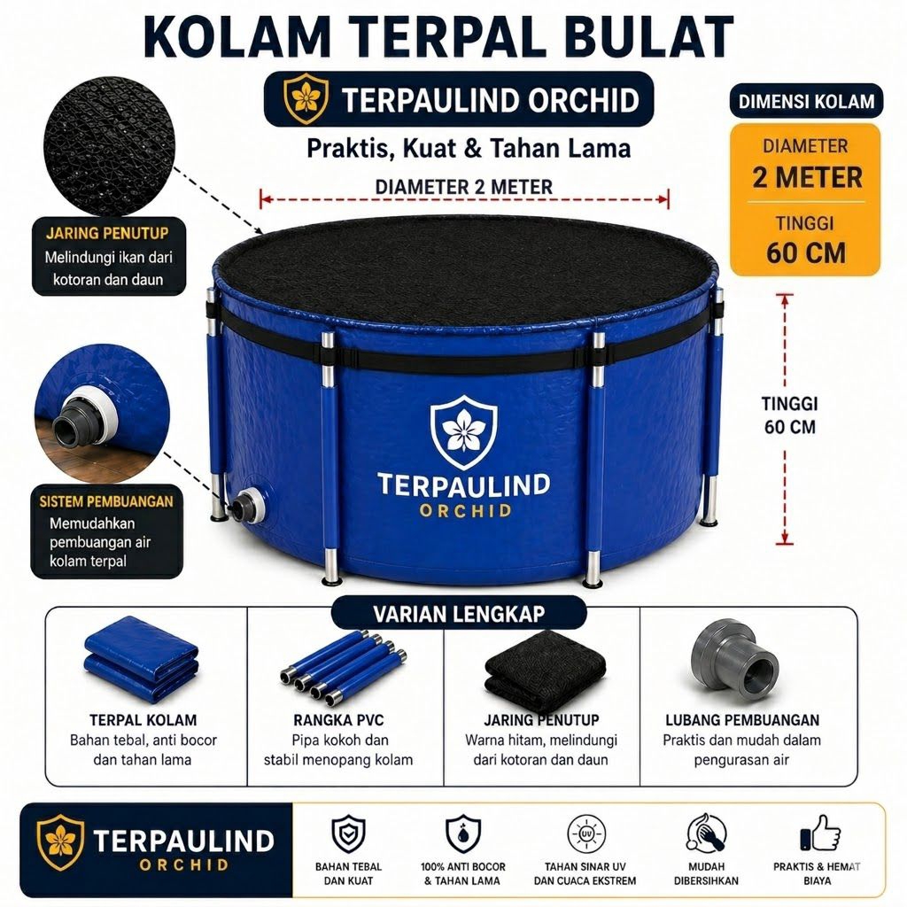 Kolam terpal bulat Diameter 2M tinggi 60Cm full set untuk ikan lele koi hias merk orchid