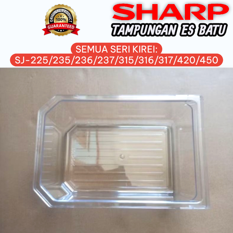Wadah Rak Es Sharp Penampung Batu Es Ice Bank Kulkas Sharp Original