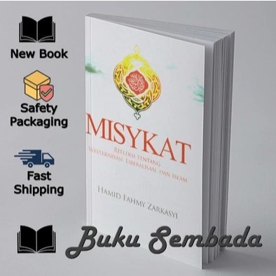 Misykat -Hamid Fahmi Zarkasyi