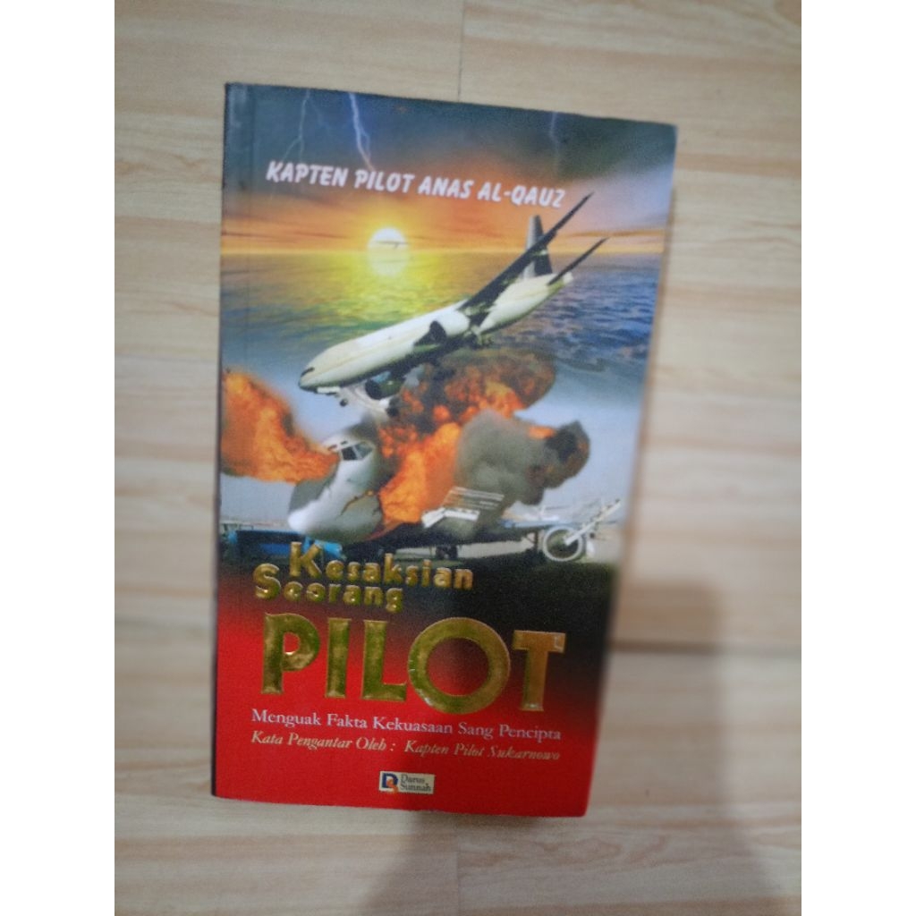 KESAKSIAN SEORANG PILOT by kapten pilot Anas al-qauz