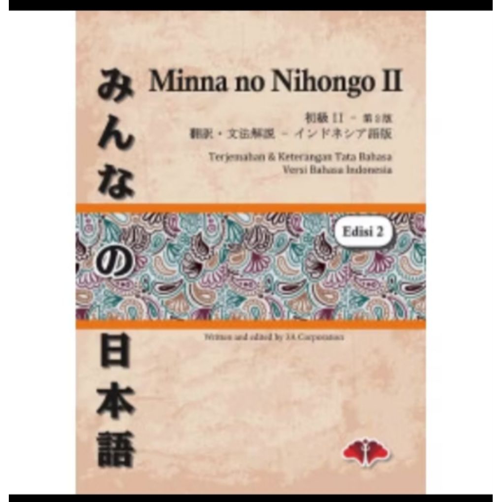 Buku MINNA NO NIHONGO 2 - Belajar Bahasa Jepang.