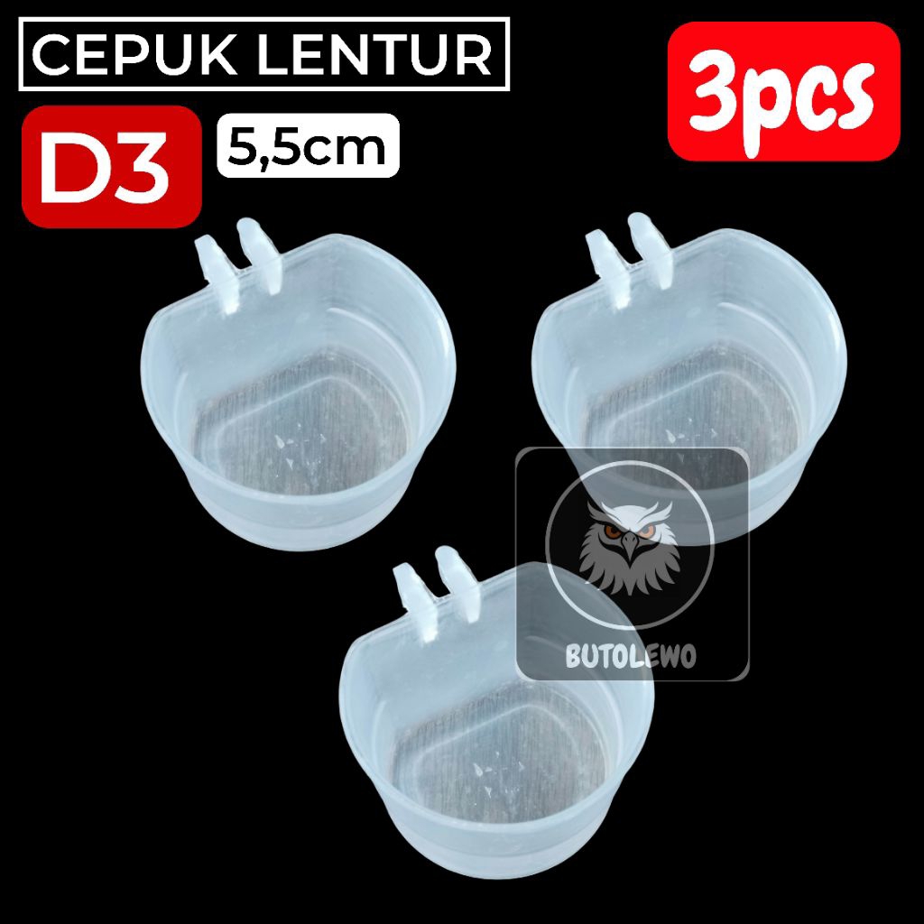 Cepuk Pakan Burung D3 Lentur 3pcs - Cepuk pakan Kenari Lovebird Kacer