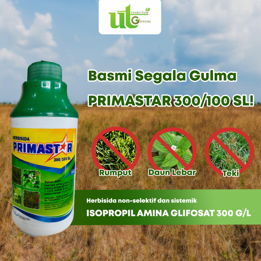 HERBISIDA PRIMASTAR 300/100 SL KEMASAN 1 L / PESTISIDA RACUN RUMPUT / HERBISIDA SISTEMIK PURNA TUMBU