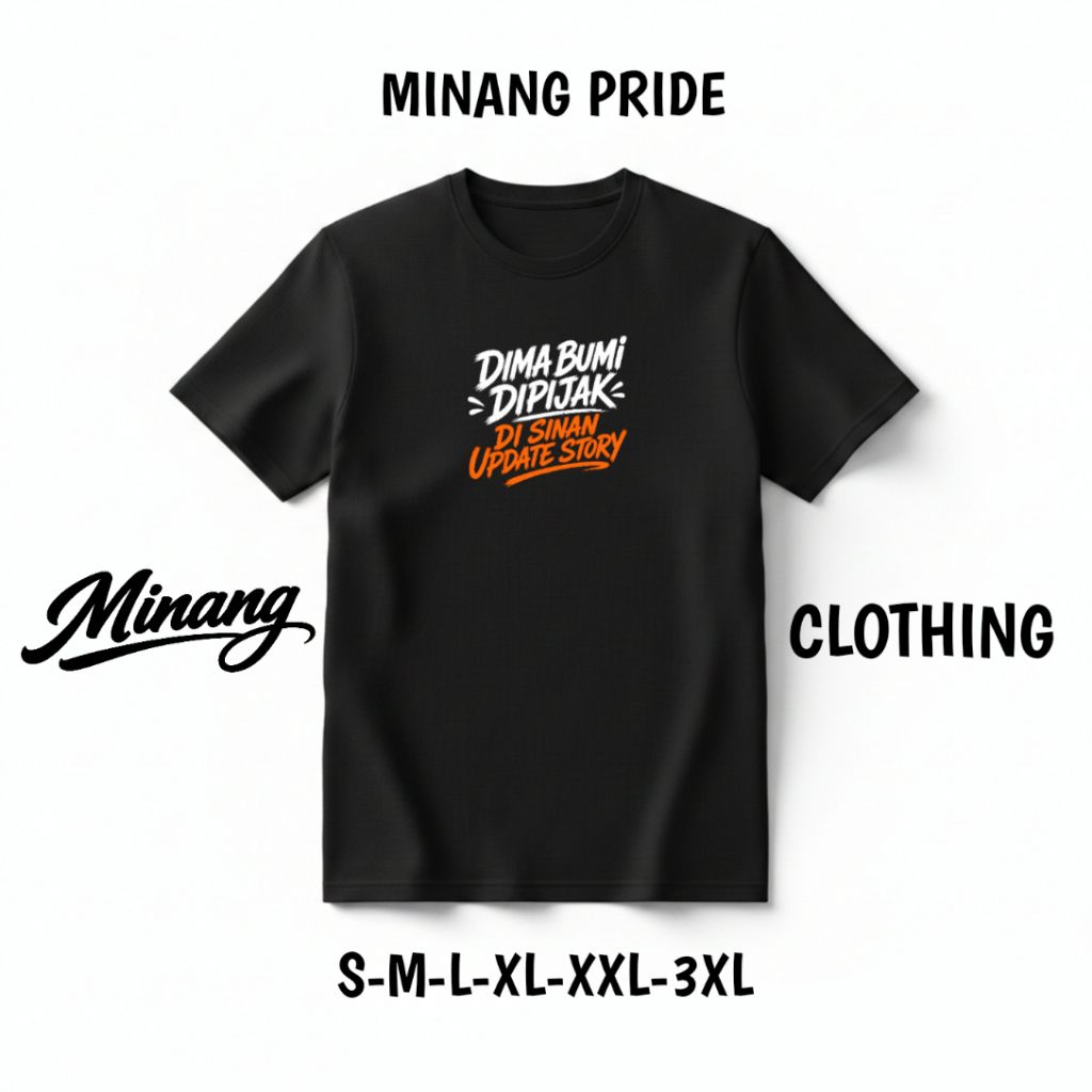 KaosMinangClothing/DimaBumiDipijak/DiSinanUpdateStory