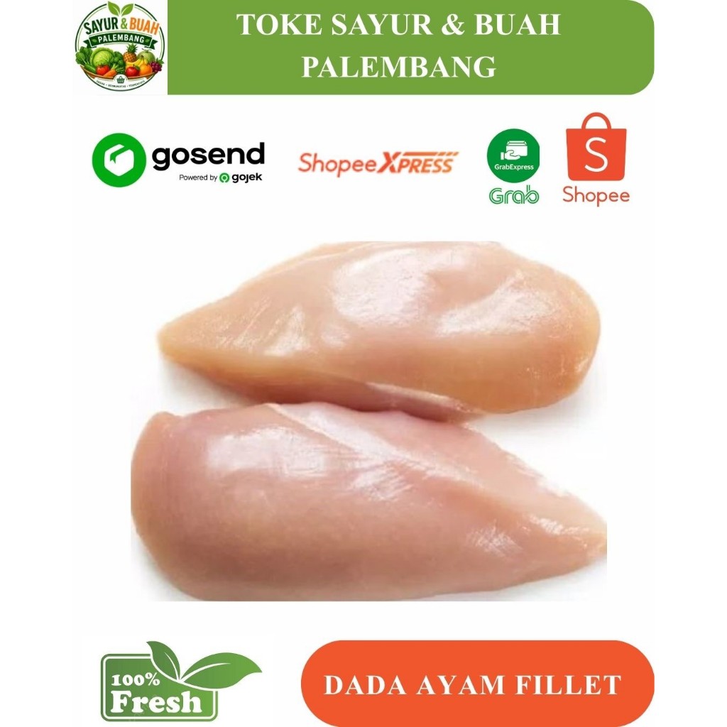 Dada Ayam Fillet tanpa kulit Fresh segar - Toke Sayur Palembang