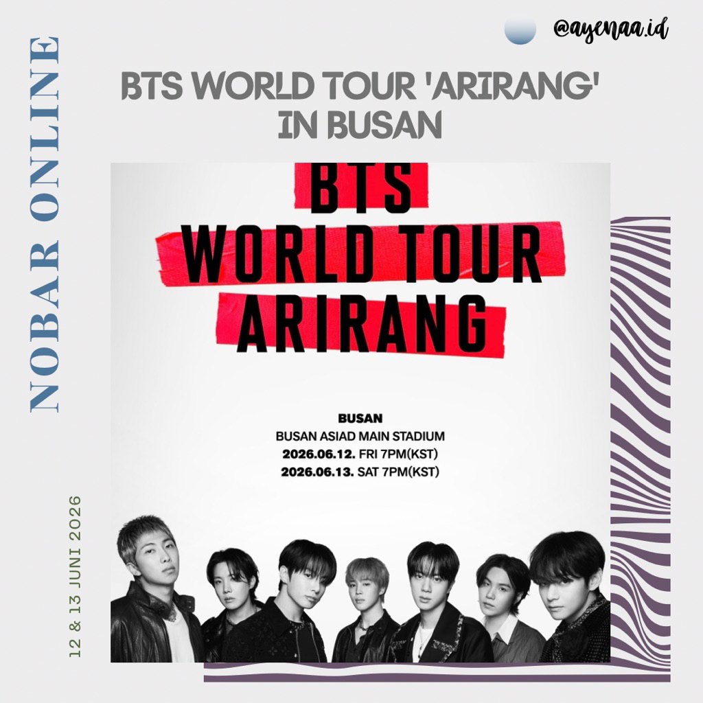 SHARING NOBAR ONLINE BTS WORLD TOUR ARIRANG IN BUSAN