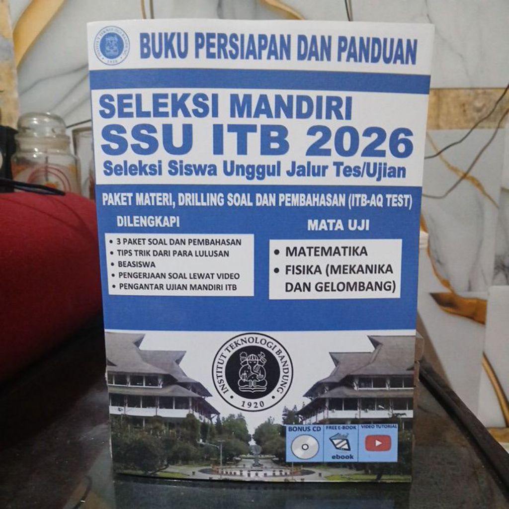 BUKU PERSIAPAN DAN PANDUAN SELEKSI MANDIRI UJIAN MASUK ITB 2026