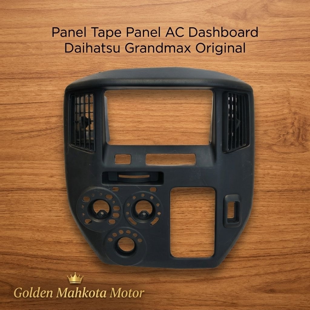 Panel Tape Panel AC Dashboard Daihatsu Grandmax Original