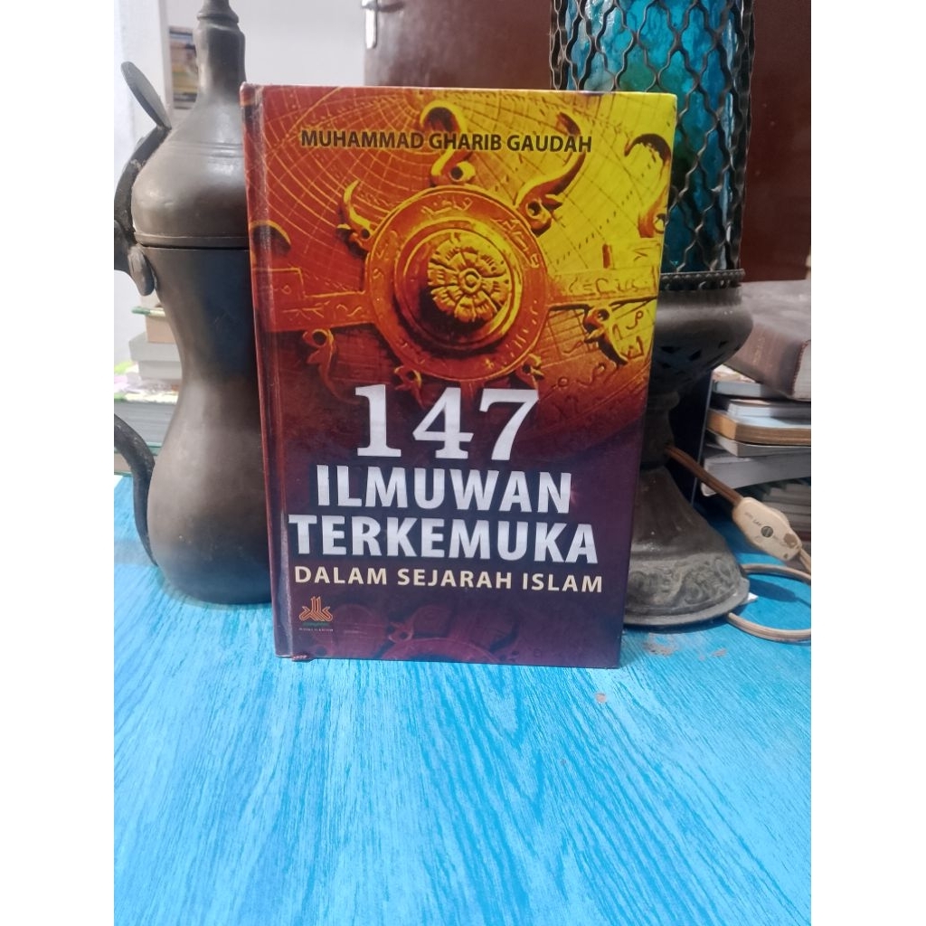 filsafat agama 147 Ilmuwan Terkemuka Dalam Sejarah Islam by Muhammad Gharib Gausah bekas/ori