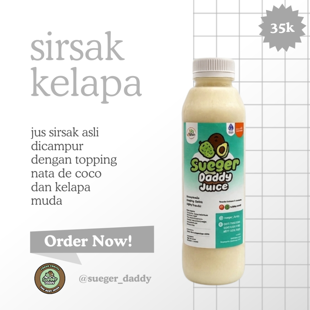 Jus Sirsak kelapa 500ml - Sueger Daddy