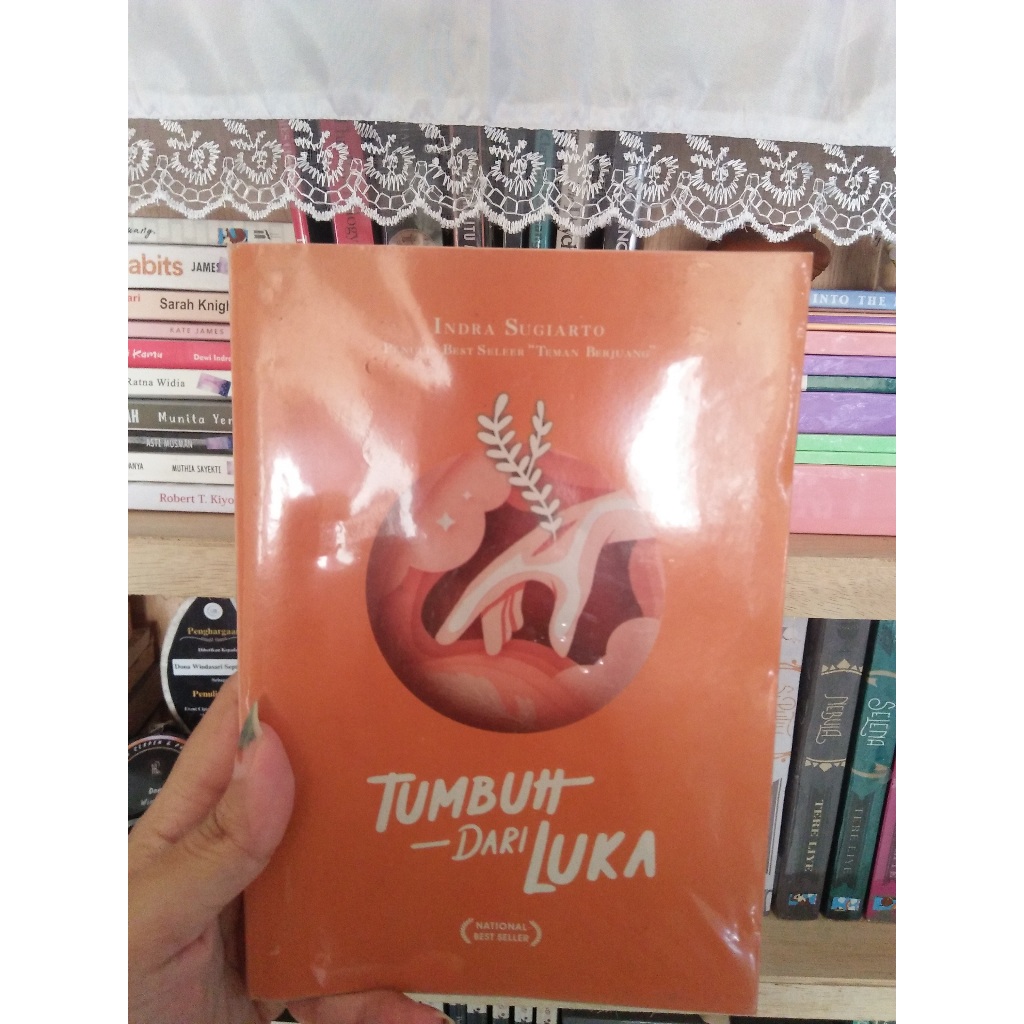 Buku Best Seller Indra Sugiarto Tumbuh Dari Luka Buku Preloved