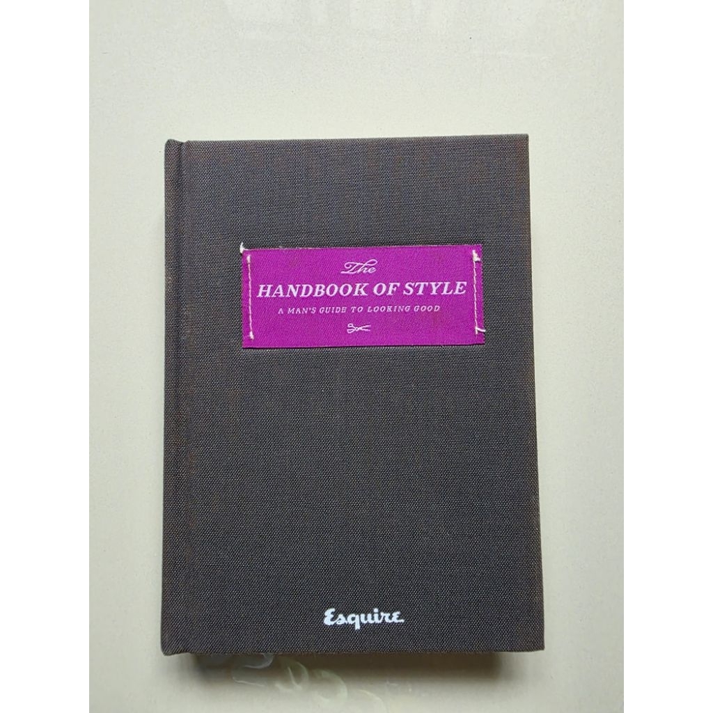 Buku Esquire The Handbook of Men's Style: A Guide to Looking Good preloved book second english bahas