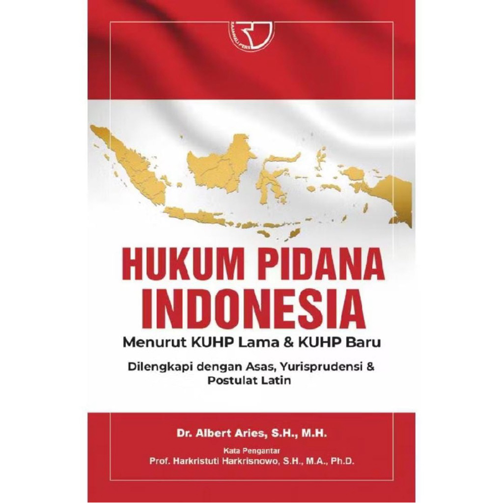 BUKU HUKUM PIDANA INDESIA MENURUT KUHP LAMA &KUHP BARU