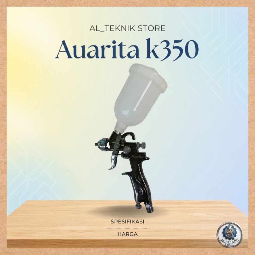 Spray gun  AUARITA K350 LVMP semprotan cat fullset dan not set
