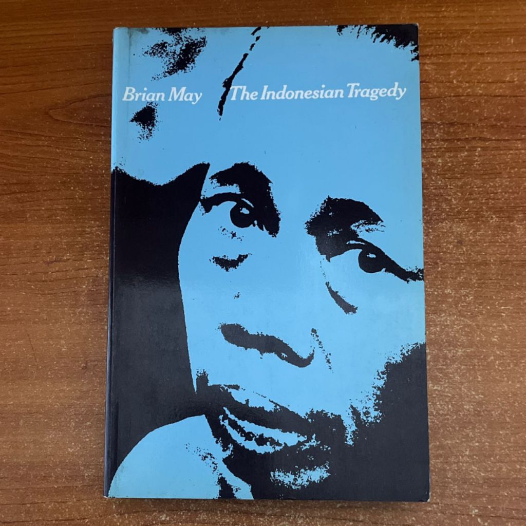 BUKU THE INDONESIAN TRAGEDY by BRIAN MAY