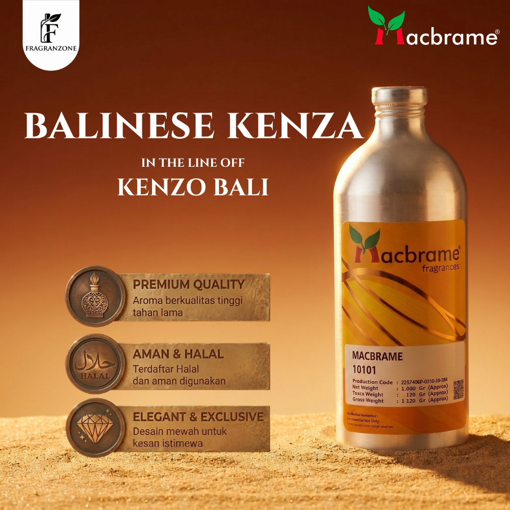 MACBRAME - Bibit Parfum Murni | BALINESE KENZA - Searah kenzo bali | Kemasan Segel Pabrik (1kg) & Re