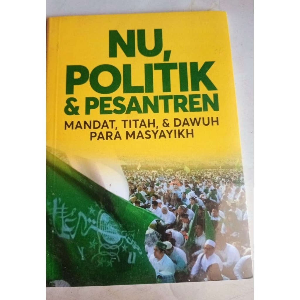 NU Politik & Pesantren
