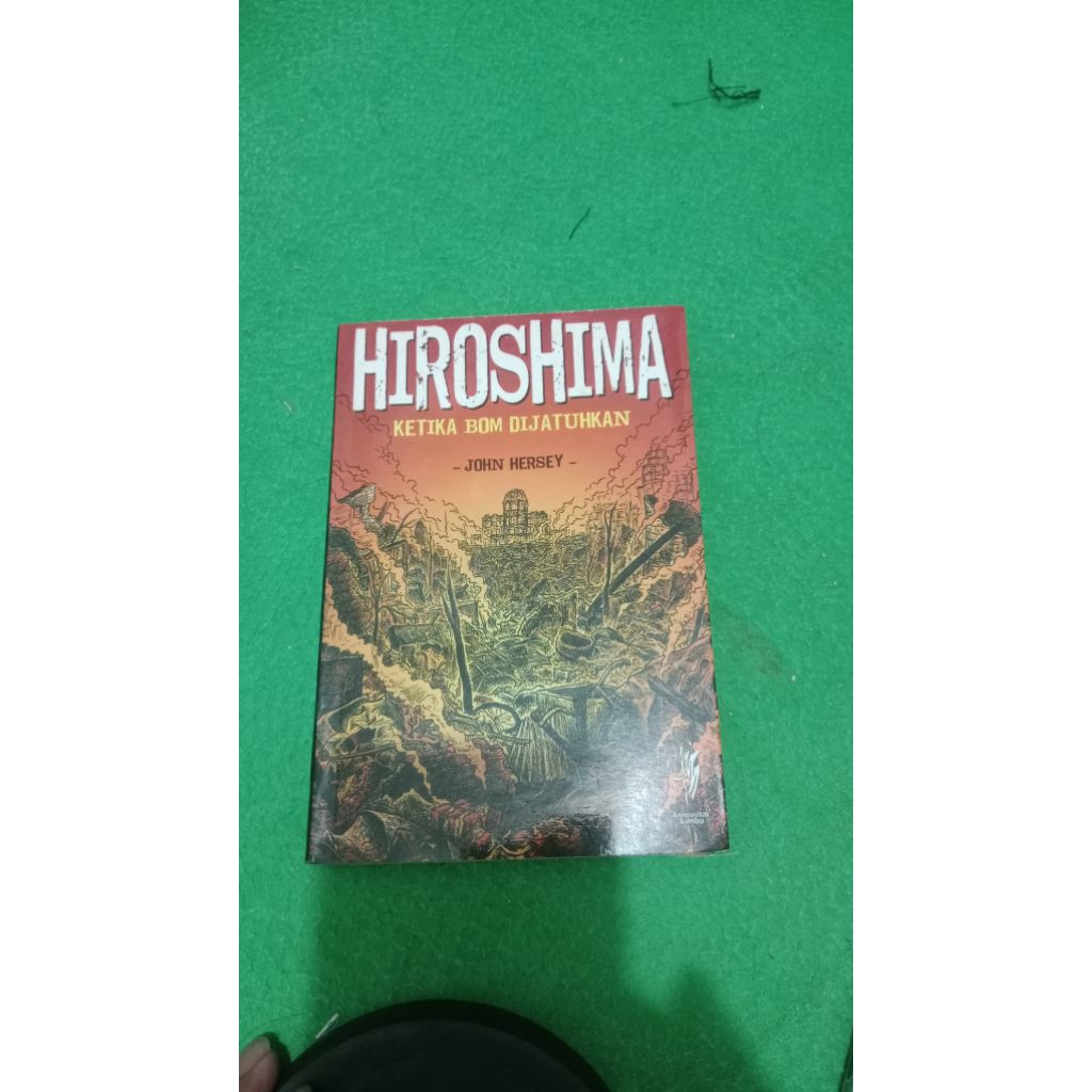 buku perang dunia: hiroshima, ketika bom dijatuhkan