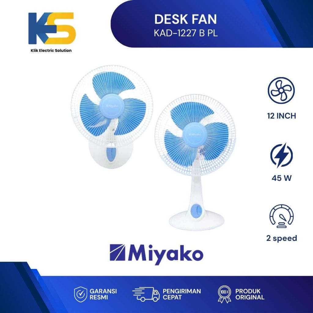MIYAKO STAND FAN & DESK FAN KAD-1227 B PL KIPAS ANGIN BERDIRI & KIPAS ANGIN DUDUK 12 INCH DAYA 45 WA