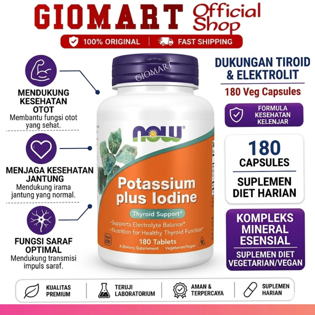 NOW Foods Potassium Plus Iodine Suplemen Thyroid Support Mineral Hormon Sehat 180 Tablets